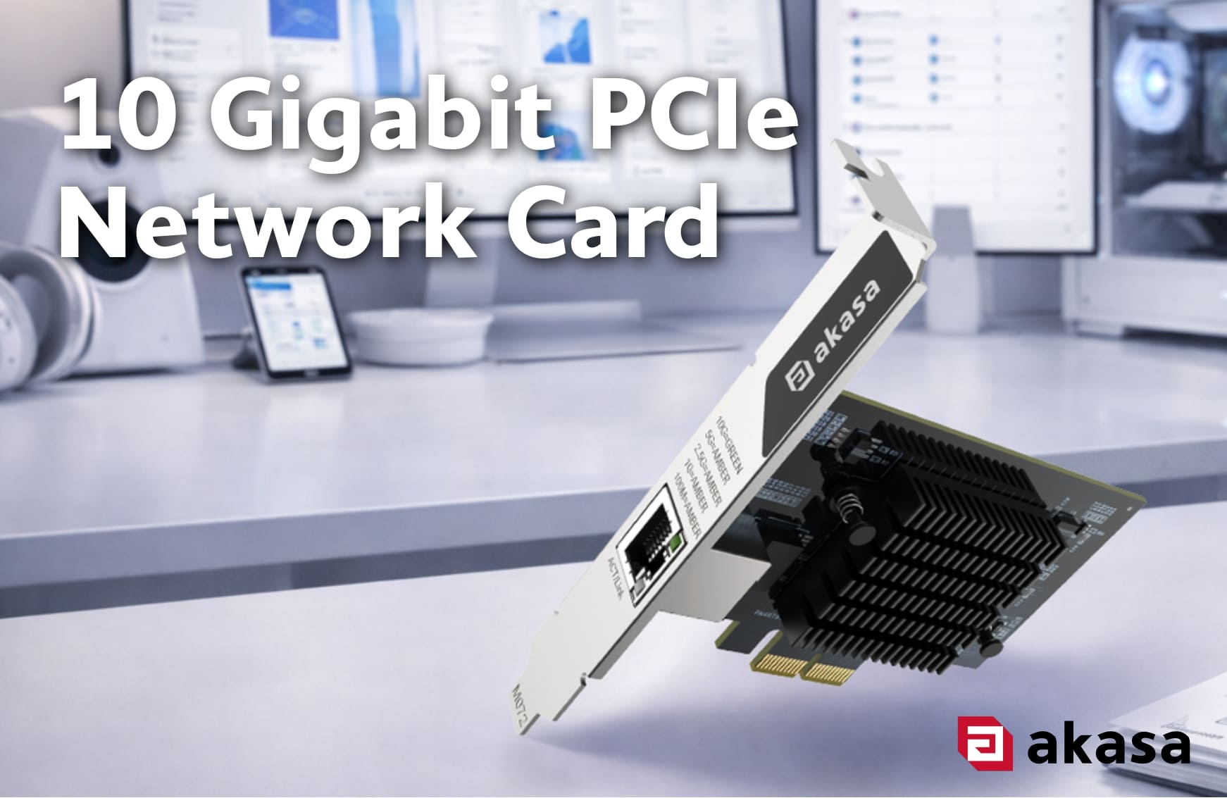 Akasa Introduces 10 Gigabit PCIe Network Card for Desktop, Workstation and Server Upgrades